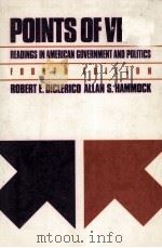 POINTS OF VIEW:READINGS IN AMRICAN GOVERNMENT AND POLITICS FOURTH EDITION   1989  PDF电子版封面    ROBERT E.DICLERICO AND ALLAN S 
