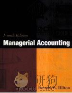 MANAGERIAL ACCOUNTING FOURTH EDITION   1999  PDF电子版封面    RONALD W.HILTON 