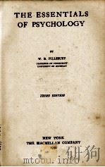 THE ESSENTIALS OF PSYCHOLOGY   1930  PDF电子版封面    W.B.PILLSBURY 