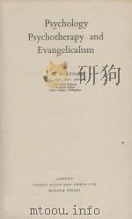 Psychology Psychotherapy and Evangelicalism   1941  PDF电子版封面    J.G.MCKENZIE 