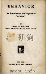 BEHAVIOR   1914  PDF电子版封面    JOHN B.WATSON 