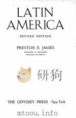 LATIN AMERICA   1950  PDF电子版封面    PRESTON E. JAMES 