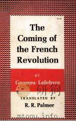 THE COMING OF THE FRENCH REVOLUTION（1970 PDF版）