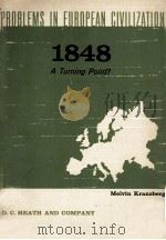 1848 A TURNING POINT?   1959  PDF电子版封面    MELVIN KRANZBERG 