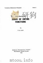 DISTRIBUTION OF ZEROS OF ENTIRE FUNCTIONS   1964  PDF电子版封面    B.JA.LEVIN 