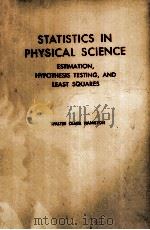 STATISTICS IN PHYSICAL SCIENCE   1964  PDF电子版封面    WALTER CLARK HAMILTON 