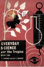 EVERYDAY SCIENCE FOR THE TROPICS BOOK Ⅱ（1957 PDF版）