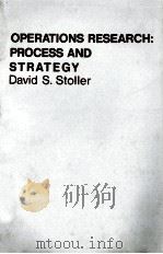 OPERATIONS RESEARCH:PROCESS AND STRATEGY   1964  PDF电子版封面    DAVID S.STOLLER 