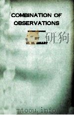 COMBINATION OF OBSERVATIONS   1958  PDF电子版封面    W.M.SMART 
