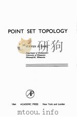 POINT SET TOPOLOGY   1964  PDF电子版封面    STEVEN A. GAAL 