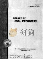 REPORT OF NRL PROGRESS   1961  PDF电子版封面     