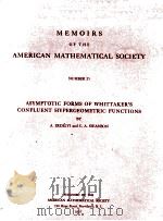 ASYMPTOTIC FORMS OF WHITTAKER‘S CONFLUENT HYPERGEOMETRIC FUNCTIONS   1957  PDF电子版封面    A.ERDELYI AND C.A.SWANSON 