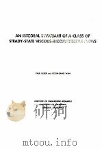 AN INTEGRAL INVARIANT OF A CLASS OF STEADY-STATE VISCOUS-INCOMPRESSIBLE FLOWS   1963  PDF电子版封面     