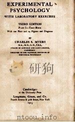 A TEXT-BOOK OF EXPERIMENTAL PSYCHOLOGY   1925  PDF电子版封面    CHARLES S.MYERS 
