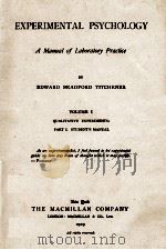 EXPERIMENTAL PSYCHOLOGY   1919  PDF电子版封面    EDWARD BRADFORD TITCHENER 