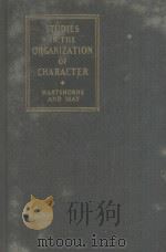 STUDIES IN THE NATURE OF CHARACTER(III)   1930  PDF电子版封面    CHARACTER EDUCATION INQUIRY 