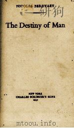 THE DESTINY OF MAN   1937  PDF电子版封面     