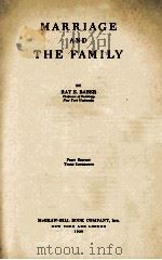 MARRIAGE AND THE FAMILY     PDF电子版封面    RAYE.BABER 