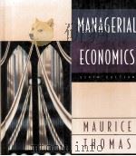 MANAGERIAL ECONOMICS SIXTH EDITION   1999  PDF电子版封面    S.CHARLES MAURICE AND CHRISTOP 