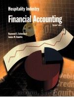 HOSPITALITY INDUSTRY FINANCIAL ACCOUNTING SECOND EDITION   1999  PDF电子版封面    RAYMOND S.SCHMIDGALL AND JAMES 