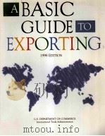A BASIC GUIDE TO EXPORTING 1998 EDITION   1998  PDF电子版封面     