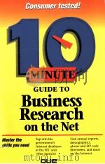 10 MINUTE GUIDE TO BUSINESS RESEARCH ON THE NET   1997  PDF电子版封面    THOMAS PACK 