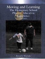 MOVING AND LEARNING:THE ELEMENTARY SCHOOL PHYSICAL EDUCATION EXPERIENCE THIRD EDITION（1994 PDF版）