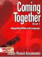 COMING TOGETHER BOOK 1:INTEGRATING MATH AND LANGUAGE   1994  PDF电子版封面     