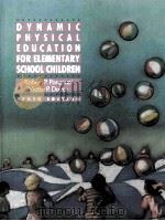 DYNAMIC PHYSICAL EDUCATION FOR ELEMENTARY SCHOOL CHILDREN TENTH EDITION（1992 PDF版）