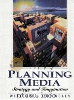 PLANNING MEDIA:STRATEGY AND IMAGINATION   1996  PDF电子版封面     