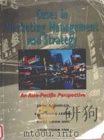 CASES IN MARKETING MANAGEMENT AND STRATEGY:AN ASIA-PACIFIC PERSPECTIVE（1996 PDF版）