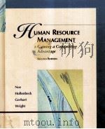 HUMAN RESOURCE MANAGEMENT:GAINING A COMPETITIVE ADVANTAGE SECOND EDITION（1997 PDF版）