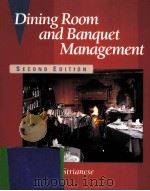 DINING ROOM AND BANQUET MANAGEMENT SECOND EDITION（1997 PDF版）