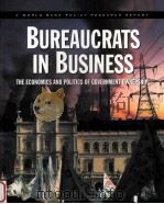 BUREAUCRATS IN BUSINESS:THE ECONOMICS AND POLITICS OF GOVERNMETN OWNERSHIP   1995  PDF电子版封面     