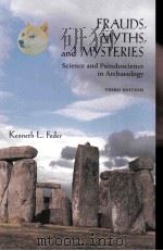 FRAUDS，MYTHS，AND MYSTERIES THIRD EDITION   1999  PDF电子版封面    KENNETH L.FEDER 