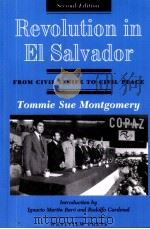 REVOLUTION IN EL SALVADOR:FROM CIVIL STRIFE TO CIVIL PEACE SECOND EDITION（1995 PDF版）