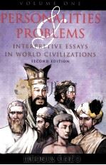 PERSONALITIES AND PROBLEMS:INTERPRETIVE ESSAYS IN WORLD CIVILIZATIONS SECOND EDITION VOLUME ONE   1999  PDF电子版封面    KEN WOLF 