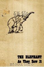 THE ELEPHANT AS THEY SAW IT（1997 PDF版）