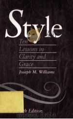 STYLE:TEN LESSONS IN CLARITY AND GRACE FIFTH EDITION   1997  PDF电子版封面     
