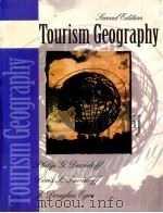 TOURISM GEOGRAPHY SECOND EDITION   1995  PDF电子版封面     