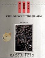 THE CHALLENGE OF EFFECTIVE SPEAKING EIGHTH EDITION   1991  PDF电子版封面    RUDOLPH F.VERDERBER 