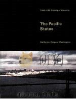 THE PACIFIC STATES:CALIFORNIA OREGON WASHINGTON   1967  PDF电子版封面     