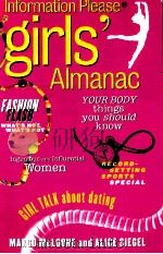 THE INFORMATION PLEASE GIRLS‘ ALMANAC   1995  PDF电子版封面    MARGO MCLOONE AND ALICE SIEGEL 