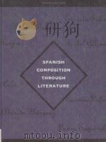 SPANISH COMPOSITION THROUGH LITERATURE THIRD EDITION   1996  PDF电子版封面     