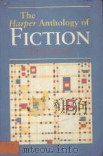 THE HARPER ANTHOLOGY OF FICTION   1991  PDF电子版封面    SYLVAN BARNET 