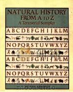 NATURAL HISTORY FROM A TO Z   1991  PDF电子版封面    TIM ARNOLD 