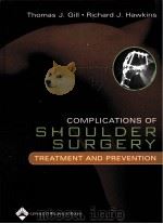 Complications of Shoulder Surgery  TREATMENT AND PREVENTION（ PDF版）