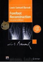Louis Samuel Barouk Forefoot Reconstruction Second edition     PDF电子版封面  2287252517   