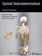 Spinal Instrumentation     PDF电子版封面    Daniel H.Kim 
