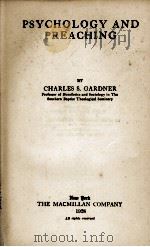 PSYCHOLOGY AND PREACHING   1918  PDF电子版封面    CHARLES S.GARDNER 